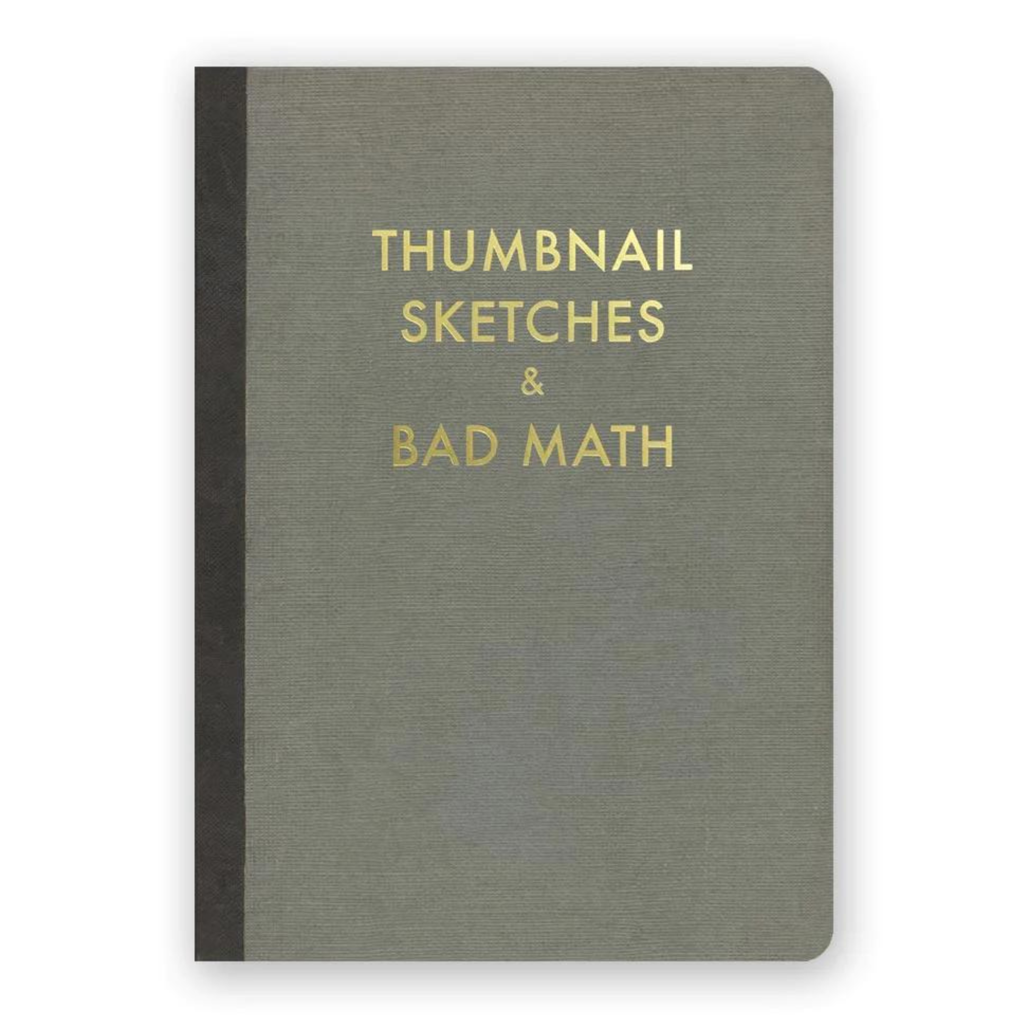 Thumbnail Sketches & Bad Math Journal
